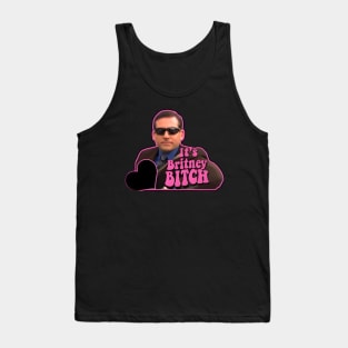 Michael Scott it's Britney b*tch meme Tank Top